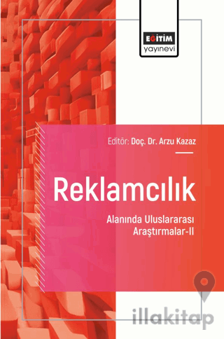 Reklamcılık Alanında Uluslararası Araştırmalar-II