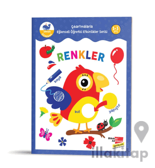 Renkler - Çıkartmalarla Eğlenceli Öğretici Etkinlikler Serisi