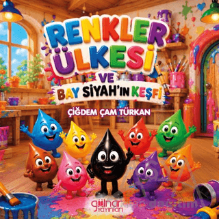 Renkler Ülkesi ve Bay Siyah'ın Keşfi