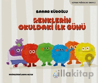 Renklerin Okuldaki İlk Günü