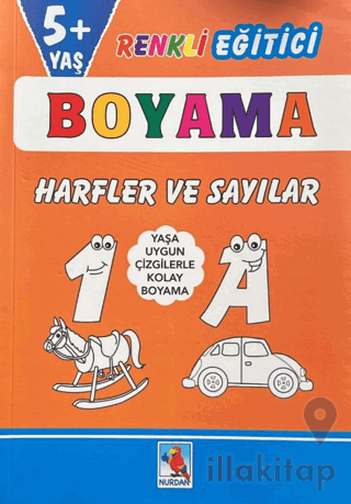 Renkli Eğitici Boyama - 5+ Yaş Harfler ve Sayılar