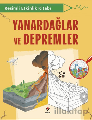 Resimli Etkinlik Kitabı - Yanardağlar ve Depremler