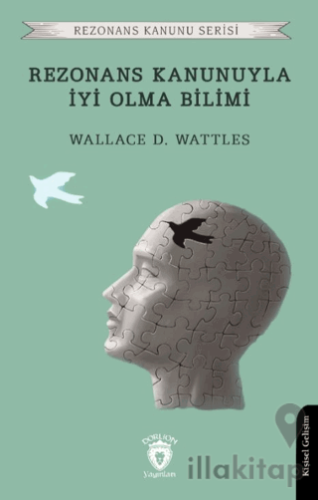 Rezonans Kanunuyla İyi Olma Bilimi