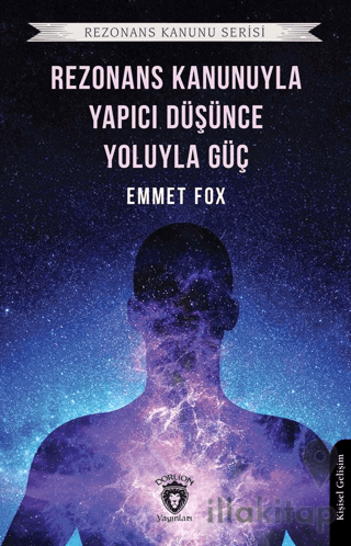 Rezonans Kanunuyla ve Yapıcı Düşünce Yoluyla Güç Rezonans Kanunu Seris