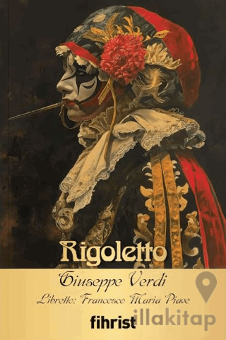 Rigoletto / Opera Klasikleri: 15