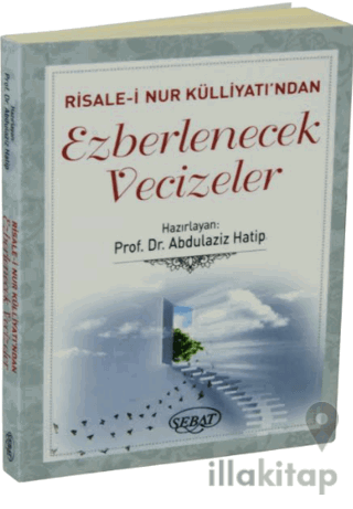 Risale-i Nur Külliyatı'ndan Ezberlenecek Vecizeler