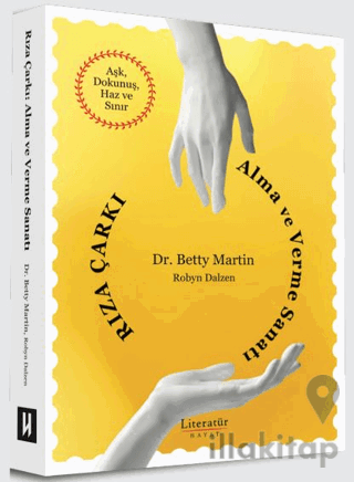 Rıza Çarkı: Alma ve Verme Sanatı