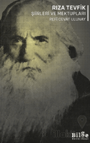 Rıza Tevfik Şiirleri ve Mektupları