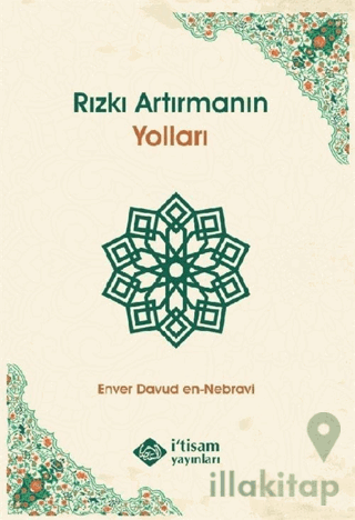Rızkı Artırmanın Yolları
