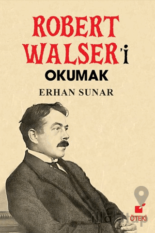 Robert Walser’i Okumak