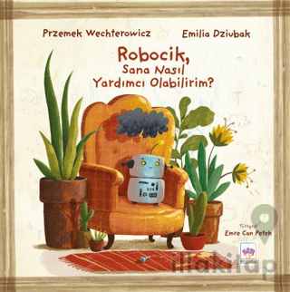 Robocik, Sana Nasıl Yardımcı Olabilirim?