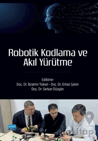 Robotik Kodlama ve Akıl Yürütme