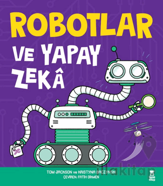 Robotlar ve Yapay Zeka