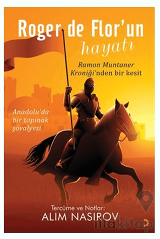 Roger de Flor’un Hayatı