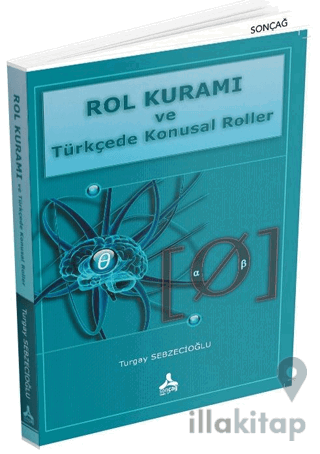 Rol Kuramı ve Türkçede Konusal Roller