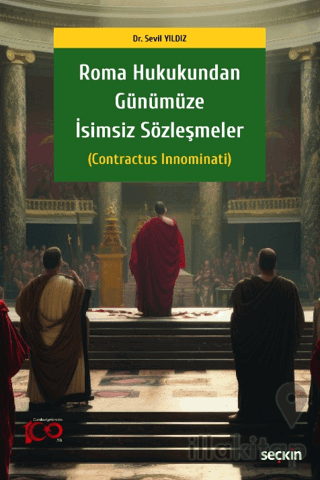 Roma Hukukundan Günümüze İsimsiz Sözleşmeler