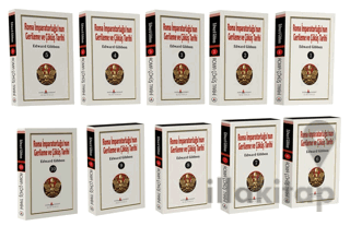 Roma İmparatorluğunun Gerileme ve Çöküş Tarihi (10 Cilt Takım)