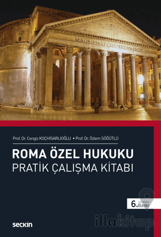 Roma Özel Hukuku Pratik Çalışma Kitabı