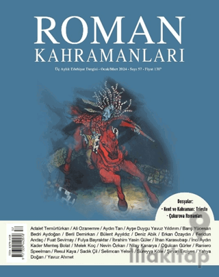 Roman Kahramanları Sayı: 57 / Ocak - Nisan 2024