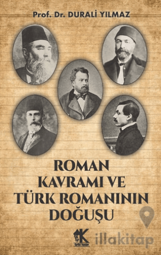 Roman Kavramı ve Türk Romanının Doğuşu