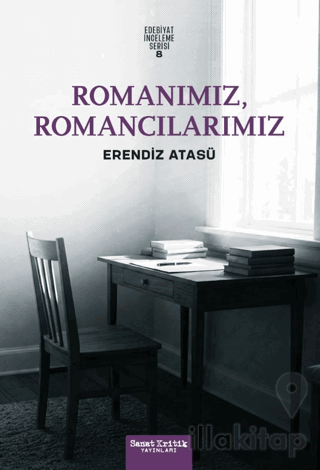 Romanımız, Romancılarımız