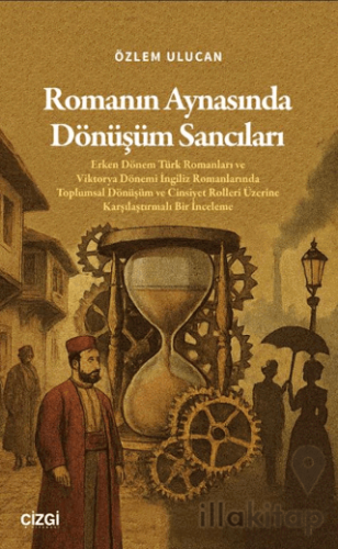 Romanın Aynasında Dönüşüm Sancıları