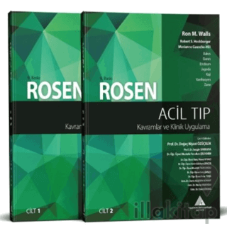 Rosen Acil Tıp: Kavramlar ve Klinik Uygulama (2 Cilt)