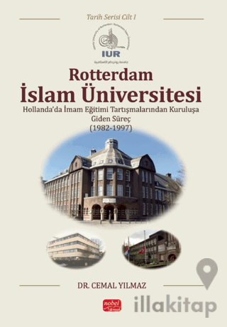 Rotterdam İslam Üniversitesi - Tarih Serisi – Cilt I