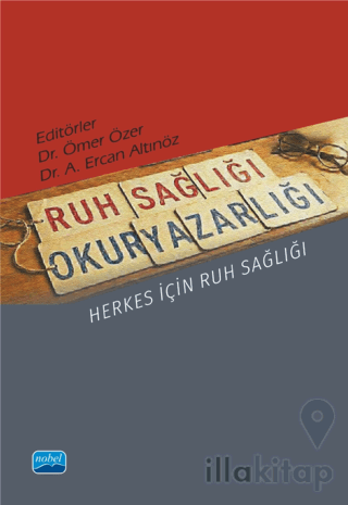 Ruh Sağlığı Okuryazarlığı - Herkes İçin Ruh Sağlığı