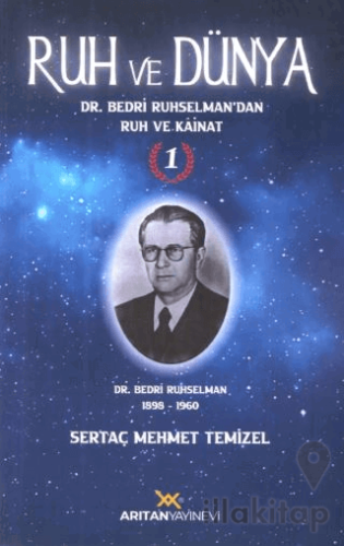 Ruh Ve Dünya - 1
