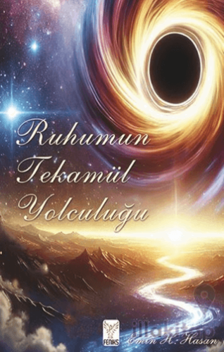 Ruhumun Tekamül Yolculuğu