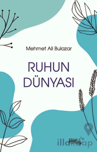 Ruhun Dünyası