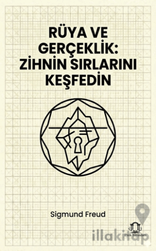 Rüya ve Gerçeklik Zihnin Sırlarını Keşfedin