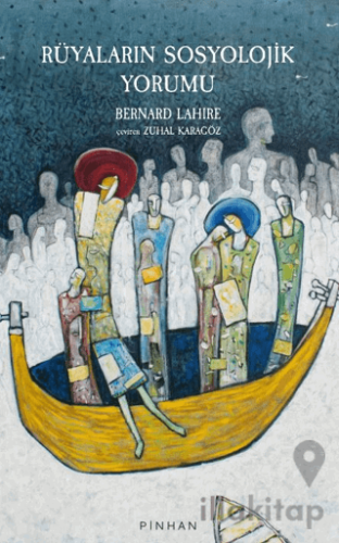 Rüyaların Sosyolojik Yorumu