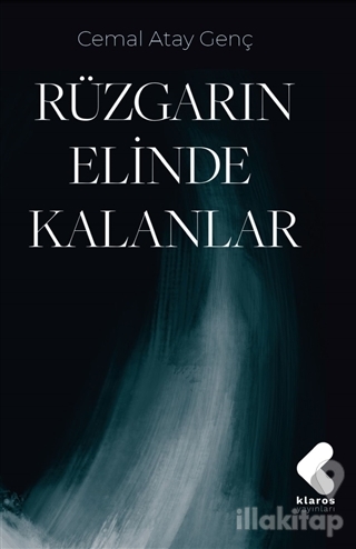 Rüzgarın Elinde Kalanlar