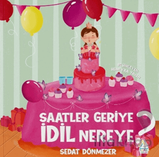 Saatler Geriye İdil Nereye?