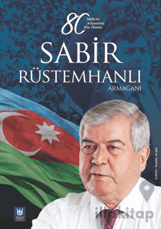 Sabir Rüstemhanlı Armağanı