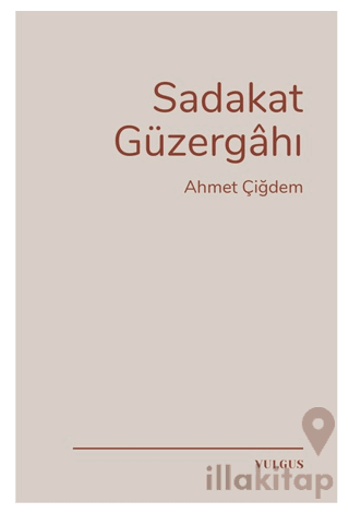 Sadakat Güzergahı