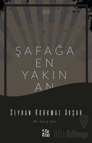 Şafağa En Yakın An