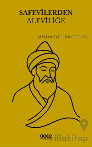 Safevîlerden Aleviliğe