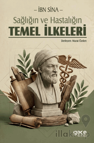 Sağlığın ve Hastalığın Temel İlkeleri