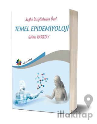 Sağlık Disiplinlerine Özel Temel Epidemiyoloji