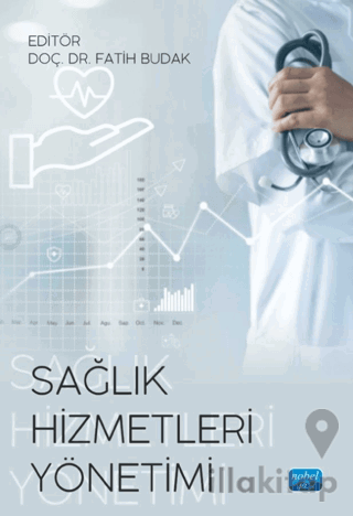 Sağlık Hizmetleri Yönetimi