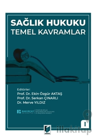 Sağlık Hukuku Temel Kavramlar
