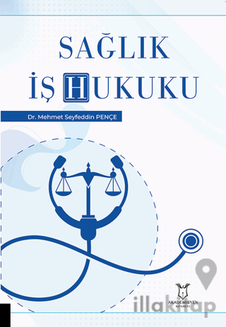 Sağlık İş Hukuku