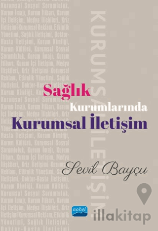 Sağlık Kurumlarında Kurumsal İletişim