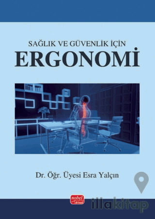 Sağlık ve Güvenlik İçin Ergonomi