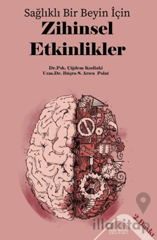 Sağlıklı Bir Beyin İçin Zihinsel Etkilikler