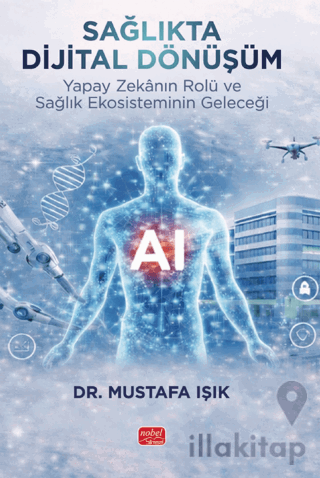 Sağlıkta Dijital Dönüşüm