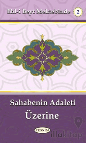 Sahabenin Adaleti Üzerine